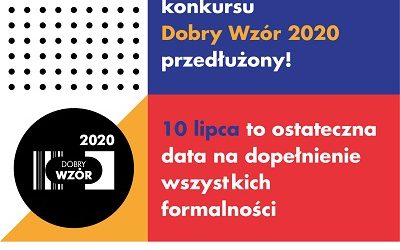 Termin zgłoszeń do konkursu Dobry Wzór 2020 przedłużony!